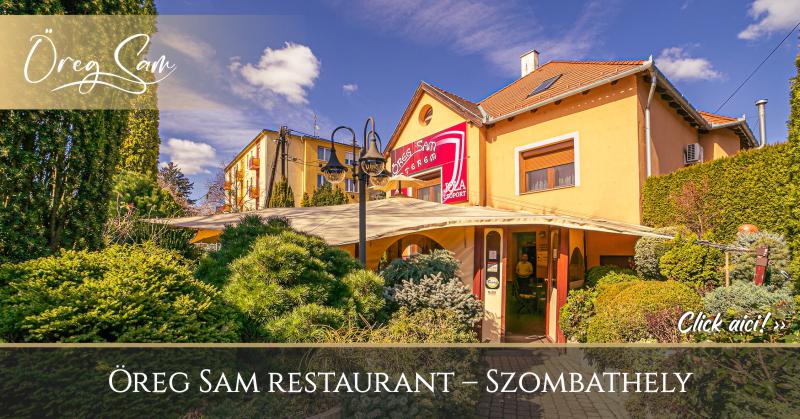 Öreg Sam Restaurant - Szombathely